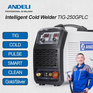 ANDELI 110V 220V TIG-250GPLC TIG Welding Machine TIG COLD PULSE CLEAN Gold Silver Welding TIG Welder Cold Welding Machine