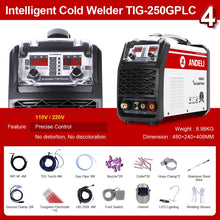 Load image into Gallery viewer, ANDELI 110V 220V TIG-250GPLC TIG Welding Machine TIG COLD PULSE CLEAN Gold Silver Welding TIG Welder Cold Welding Machine
