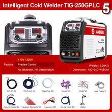 Load image into Gallery viewer, ANDELI 110V 220V TIG-250GPLC TIG Welding Machine TIG COLD PULSE CLEAN Gold Silver Welding TIG Welder Cold Welding Machine
