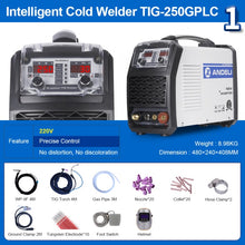 Load image into Gallery viewer, ANDELI 110V 220V TIG-250GPLC TIG Welding Machine TIG COLD PULSE CLEAN Gold Silver Welding TIG Welder Cold Welding Machine
