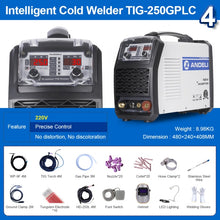 Load image into Gallery viewer, ANDELI 110V 220V TIG-250GPLC TIG Welding Machine TIG COLD PULSE CLEAN Gold Silver Welding TIG Welder Cold Welding Machine
