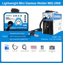 Load image into Gallery viewer, ANDELI Digital Household 220V MIG-250E Mini Semi-automatic MIG welding machine without Gas Flux Core Wire Inverter MIG Welder
